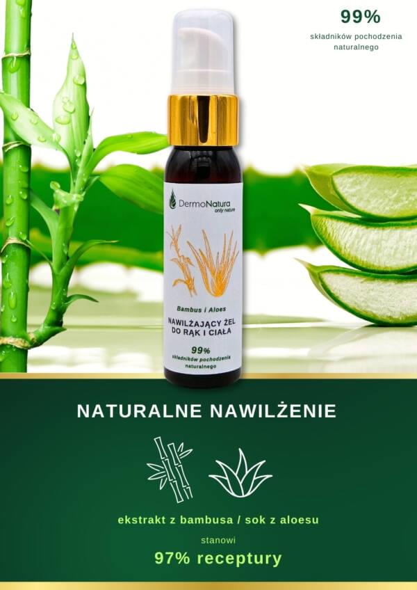 naturelne nawilżenie aloes bambus żel do ciała rąk i twarzy dermonatura naturelne nawilżenie aloes bambus żel do ciała rąk i twarzy dermonatura